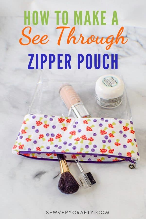 How to Make a See Through Zipper Pouch
