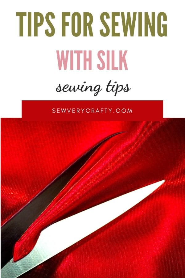 Tips for sewing with silk