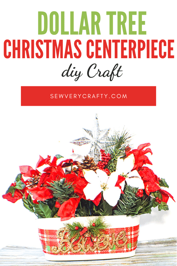 How to Make a Dollar Tree Christmas Centerpiece