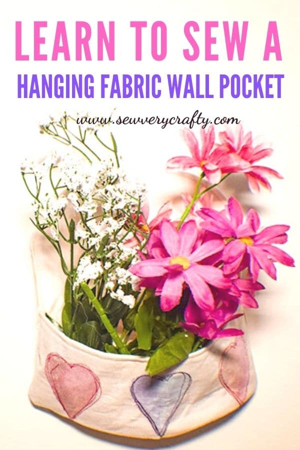 How to Make a Fabric Wall Pocket