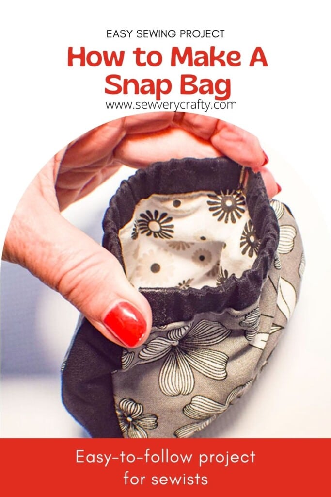 How to Make a Snap Bag