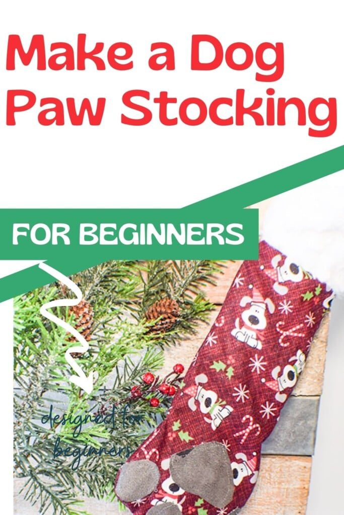 How to Make a Dog Paw Christmas Stocking