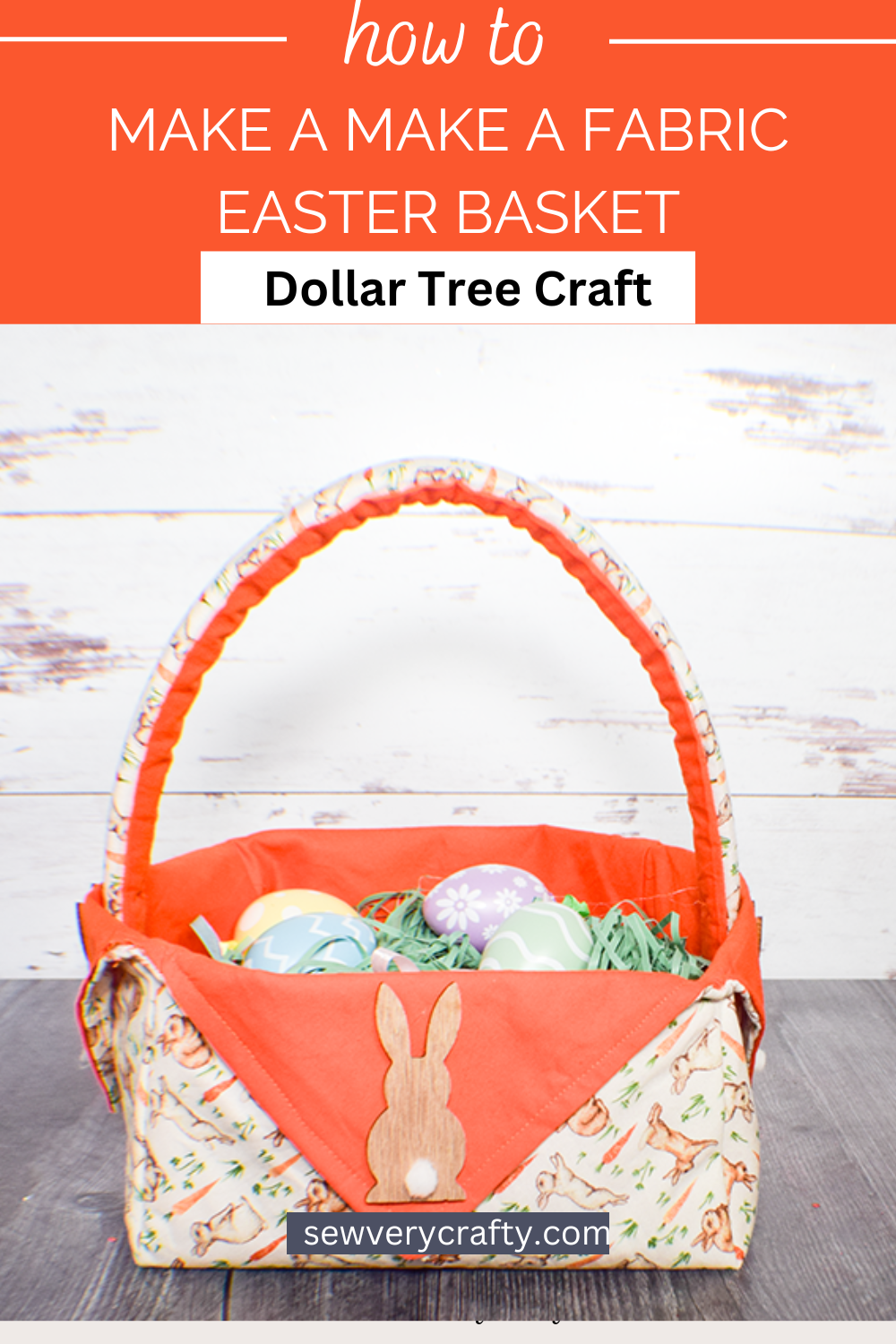 How to Make a Simple Fabric Easter Basket - Sew Very Crafty