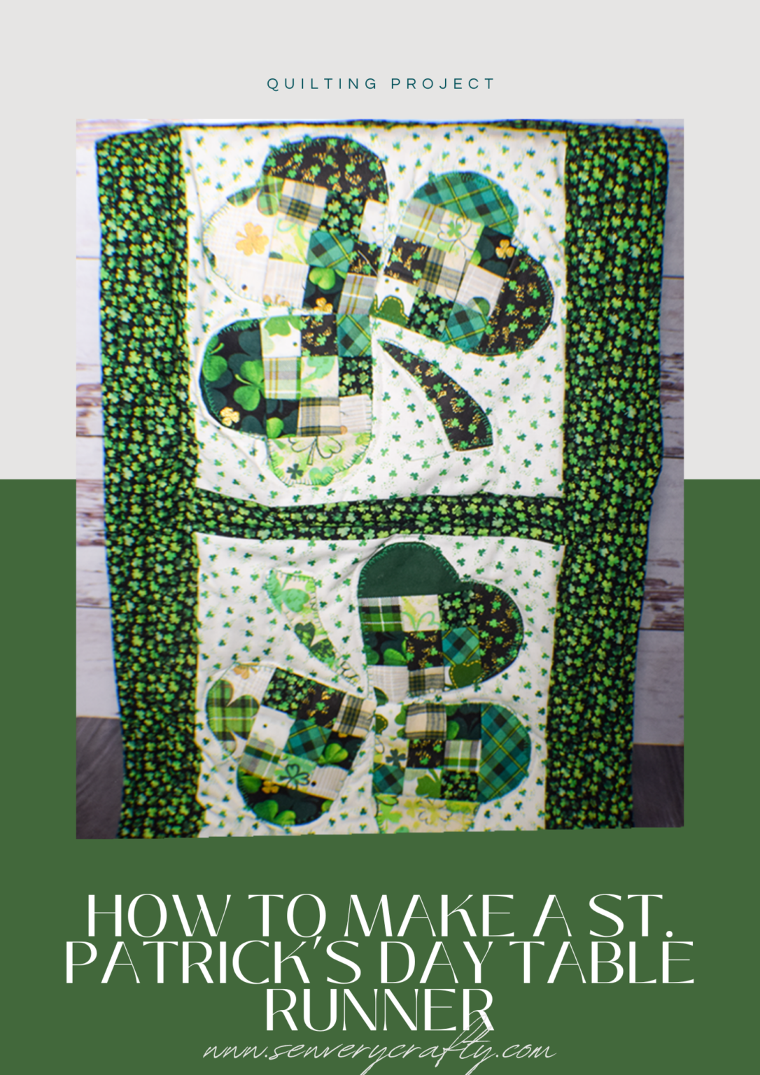 How to Make a Quilted Shamrock Table Runner - Sew Very Crafty