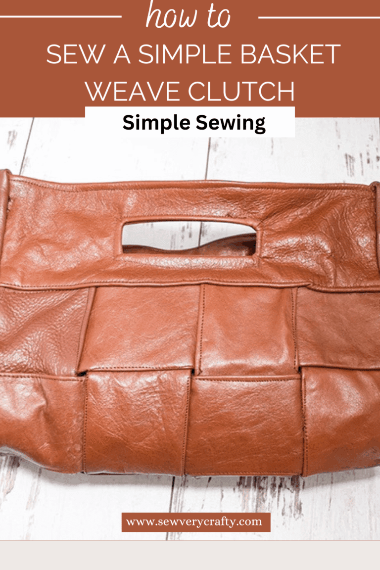 How to Make a Basket weave clutch - Sew Very Crafty