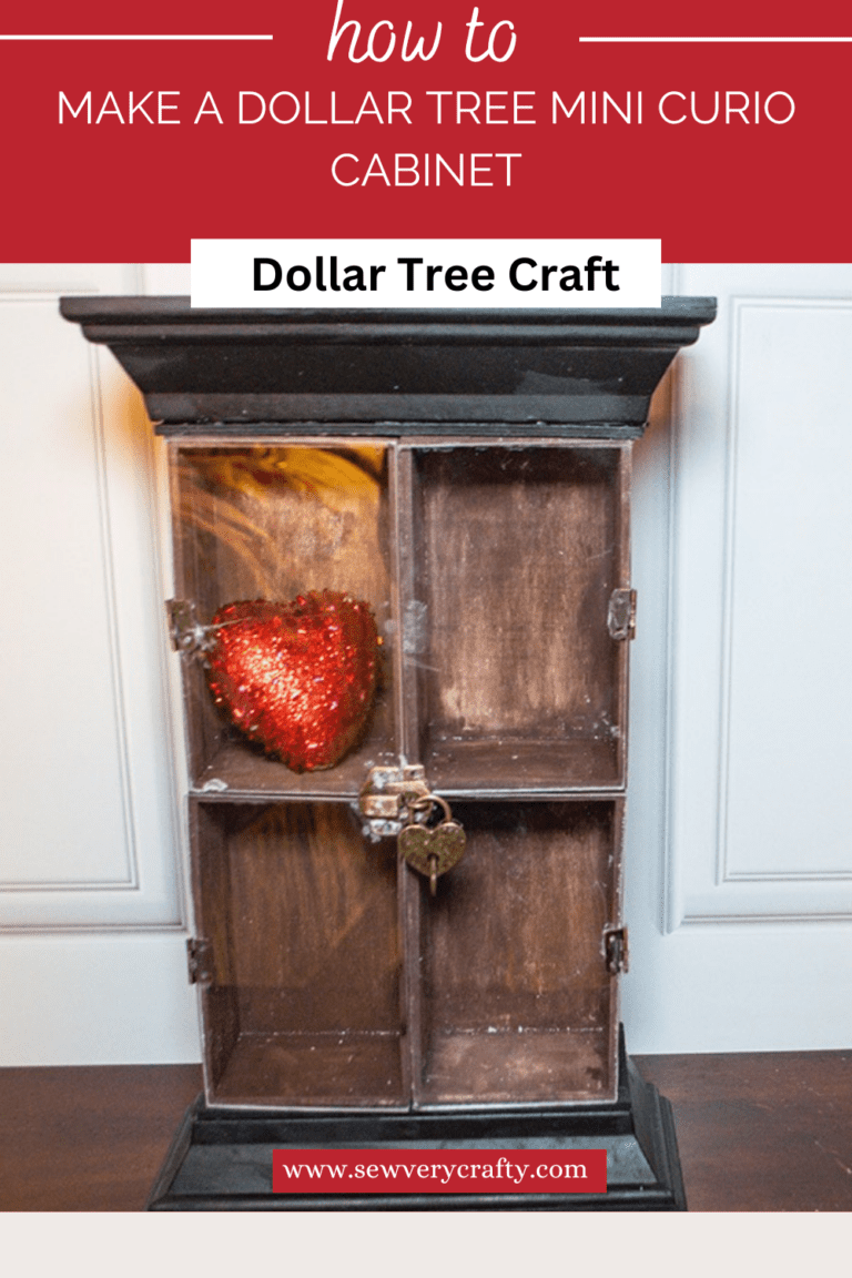 How to Make a Small Dollar Tree Curio Cabinet - Sew Very Crafty
